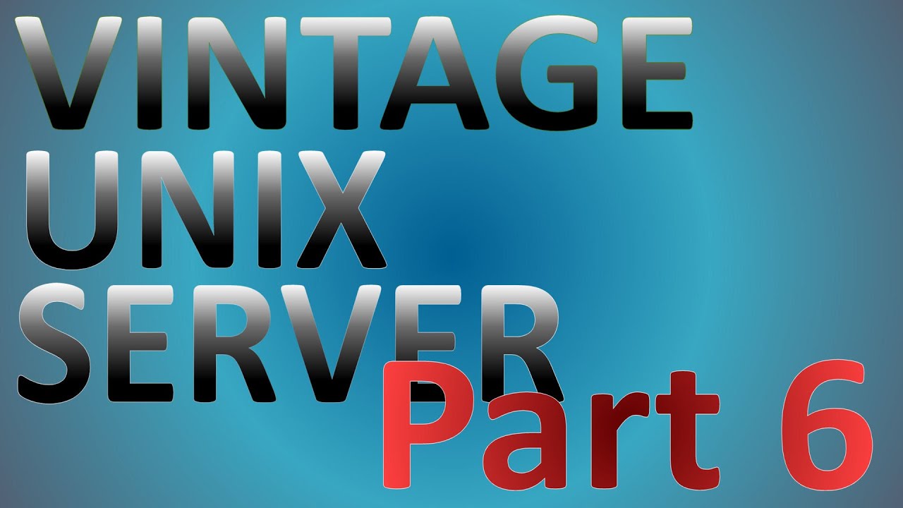 Vintage UNIX Server Progress Update 2