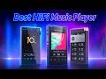 Top 5 Best HiFi Music Players - You Must Hear in 2026!