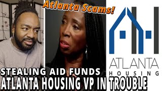 ATLANTA HOUSING AUTHORITY SCANDAL | $60K Fraud Case