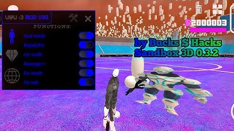 Sandbox 3D 0.3.2 читы/mod menu || damage, rapid fire, god mode, anti kick, get host, objs, etc...