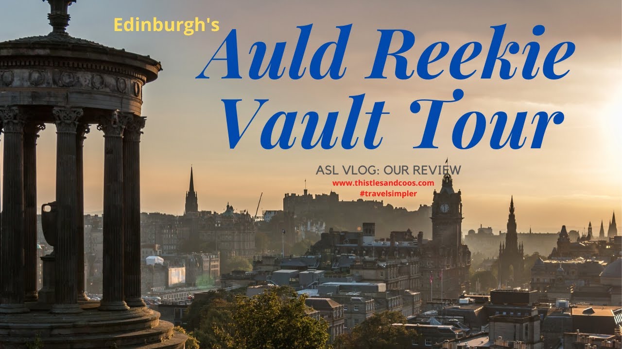 auld reekie tours