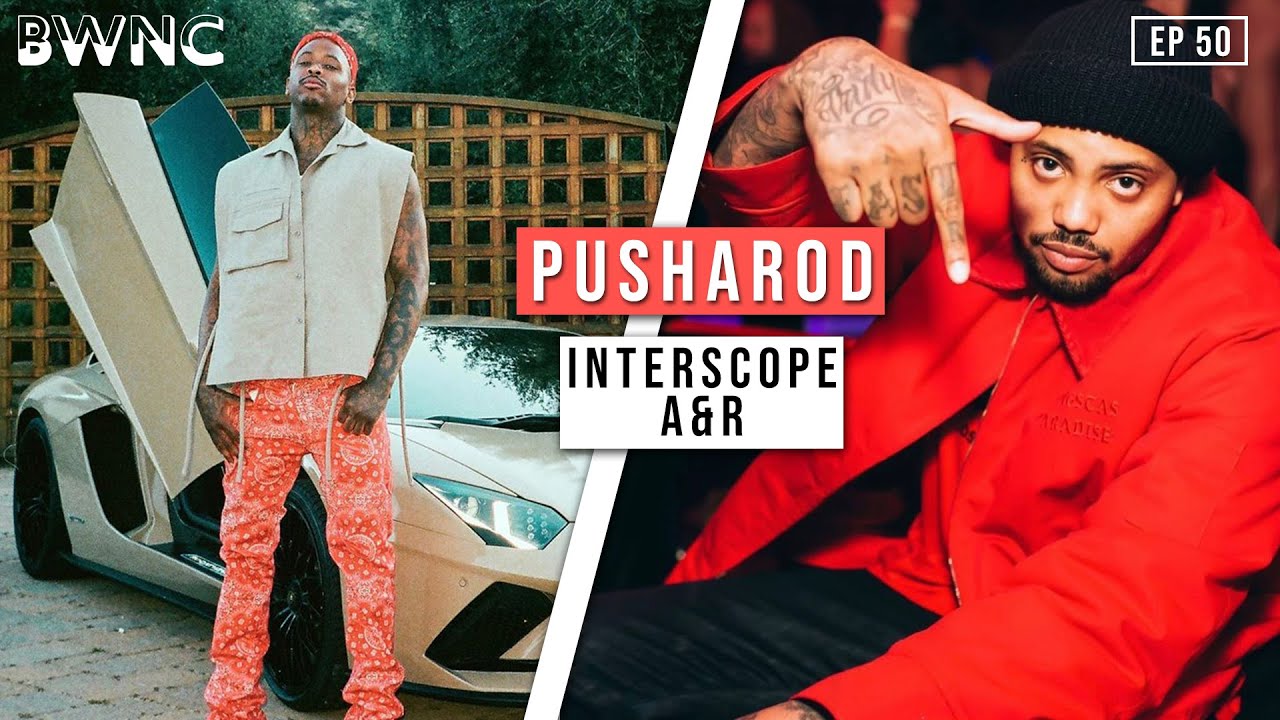 How PUSHAROD Became An A R For INTERSCOPE RECORDS EP 50 YouTube how-pusharod-became-an-a-r-for-interscope-records-ep-50-youtube