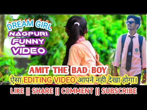 dream-girl||-nagpuri-love-status-video-||-amit-the-bad-boy-||-ranchi-jharkhand