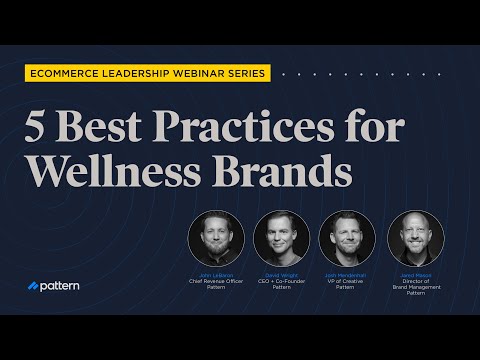 5 Best Practices for Wellness Brands | Webinar