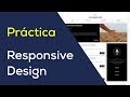 [Práctica] Como Transformar un Sitio a Responsive con CSS Grid, Unidades EM y REM