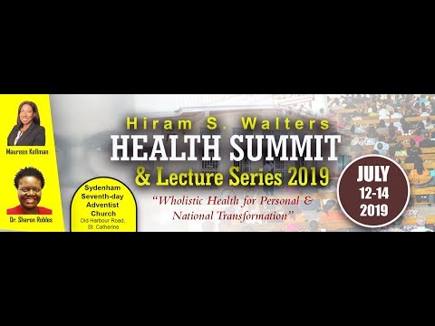 H. S. Walters Health Summit and Lecture Series by Central Jamaica Conference