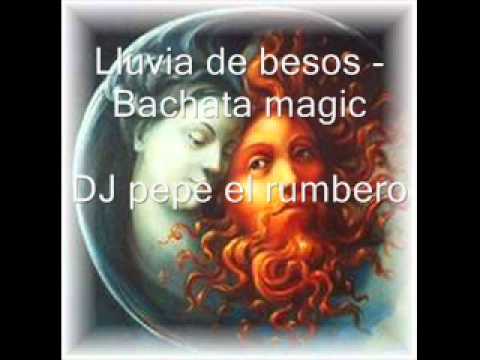 Lluvia de Besos - bachata magic.