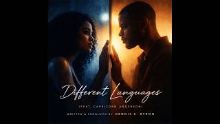 New Music Alert: Different Languages by Capricorn Anderson