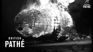 Actual Zeppelin Crash! Aka Hindenburg Airship Disaster, 1937 (1937)