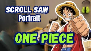 One Piece: Luffy Scroll Saw Portrait – Live Build 🪚🏴‍☠️