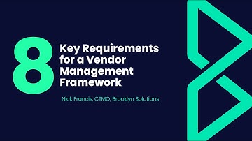 Key Requirements for a Vendor Management Framework