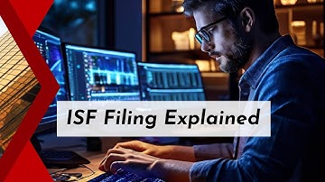 Unlocking the Secrets of ISF Filing: A Guide