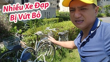 Những Chiếc Xe Đạp Nhật Bị Chủ Vứt Bỏ Không Ai Thèm Lấy | Cuộc Sống Nhật - Tập 1