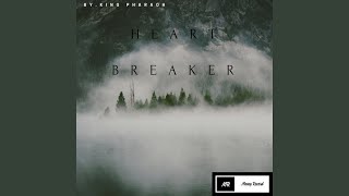 Heart Breaker - King Pharaoh
