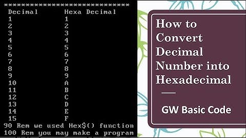 Decimal to Hexadecimal Conversion with Hex$( ) Function GW BASIC Program Code