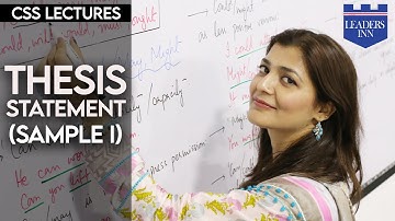 Essay| Thesis Statement 2| Thesis Statement Examples| CSS 2020| PPSC| Fatima Batool