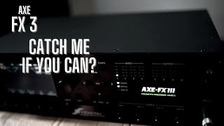 Fractal Axe FX 3 || Hard to Beat