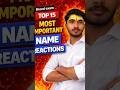 Top most important name reactions #nagendra learning platform #board #exam #2026