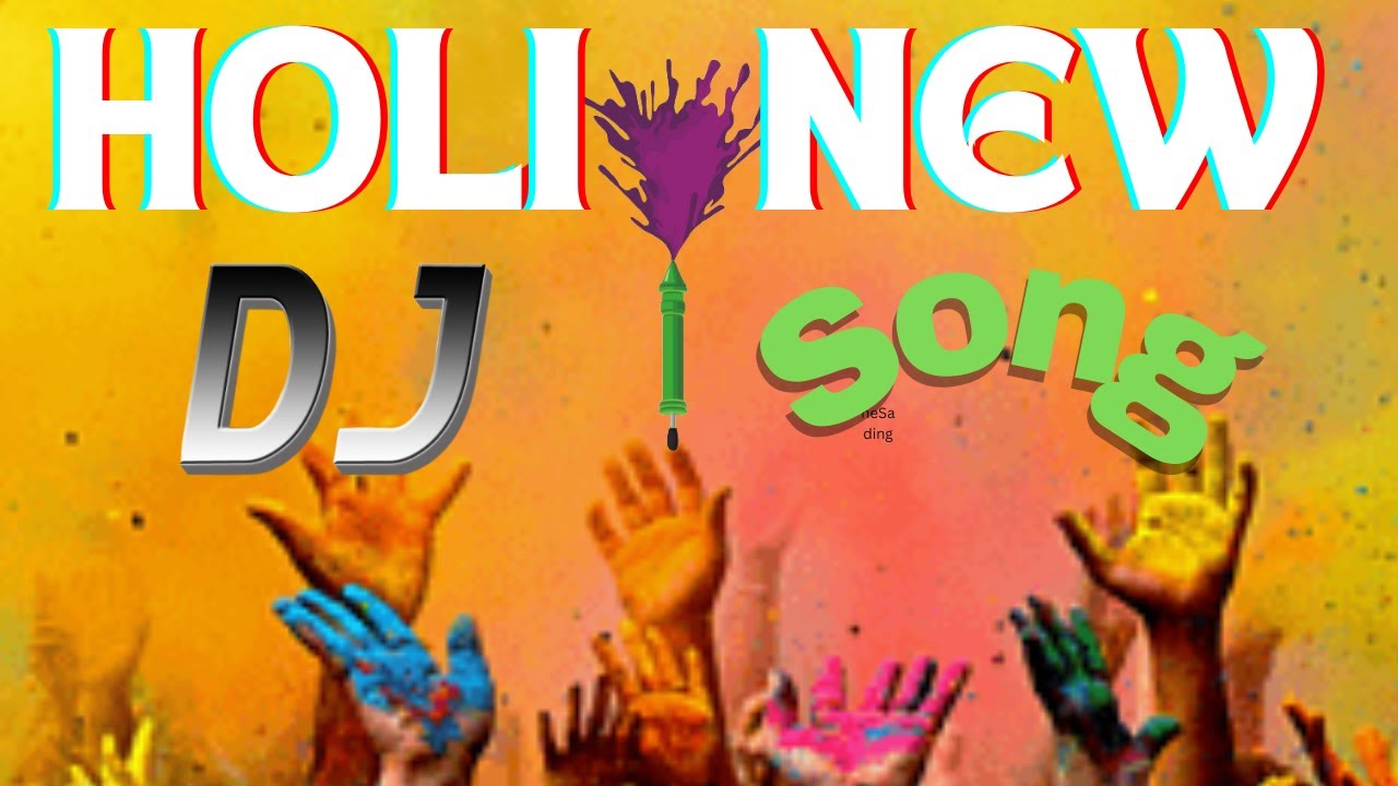 holi gana new holi gana