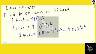 Physics One hectare is defined as 104 m2 One acre is 4 x 104 ft2 How many acres are in