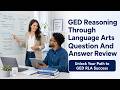 The Best Strategy for GED RLA: Full Question and Answer Breakdown
