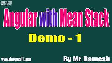Angular with Mean Stack tutorial || Demo - 1 || by Mr. Ramesh On 23-10-2019