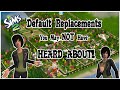 DEFAULT REPLACEMENTS for THE SIMS 2 You MAY NOT HAVE Heard About!