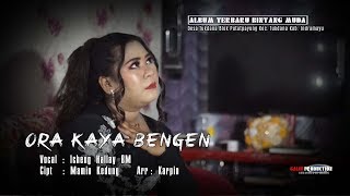 #laguterbaru2019 SINGLE TERBARU 2019 ( CLIP ORIGINAL ) ICHENG HALLAY // ORA KAYA BENGEN