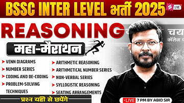 BSSC Inter Level Reasoning Marathon Class | BSSC 10+2 Reasoning Class 2025 | Reasoning by Abid Sir