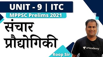 Communication Technology / संचार  प्रौद्योगिकी | Complete Unit - 9 | MPPSC Prelims | Roop Sir