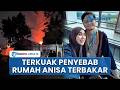 Penyebab Rumah Anisa Eks Cherrybelle Terbakar di Bandung, Diduga dari Lilin yang Tak Dimatikan