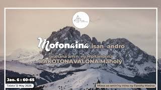 Mofonaina isan'andro anio Talata 12 Mai 2026. #FJKM_Ambohitantely