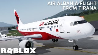Flying Air Albania On Their A320 | Flight Review (ROBLOX)