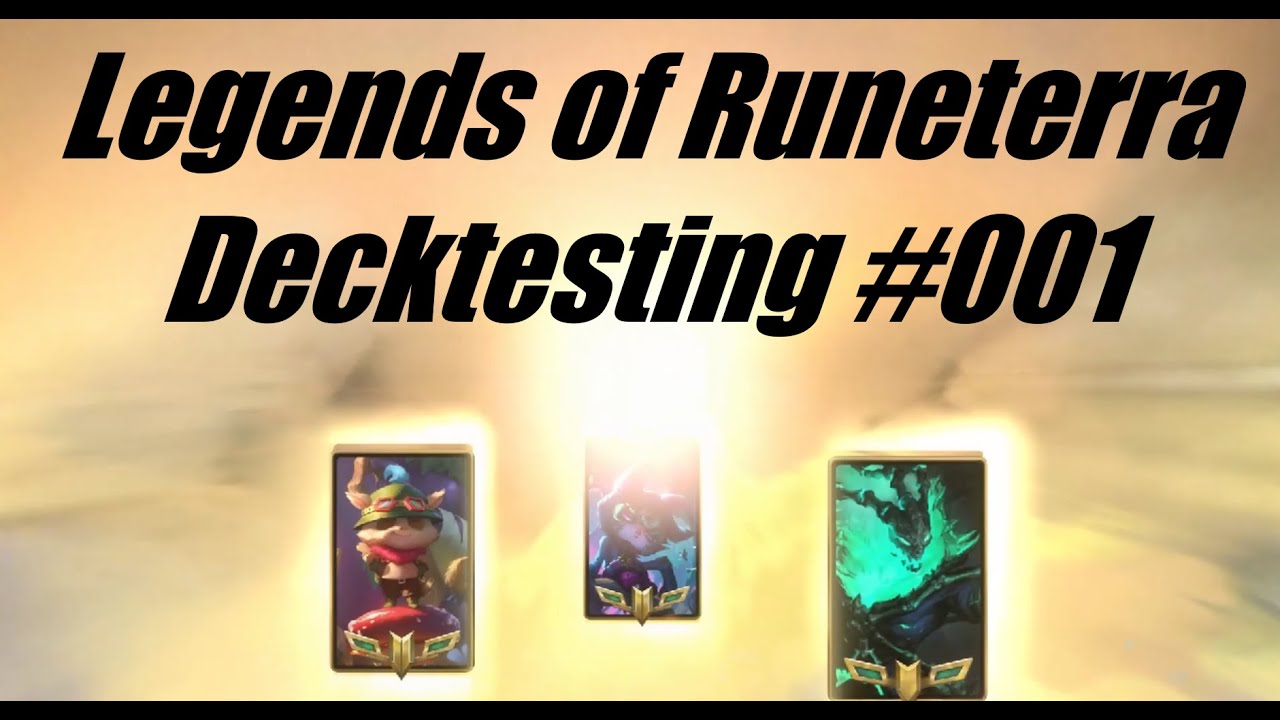 [LOR] Legends of Runeterra - Decktesting 