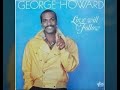 George Howard - Love Will Follow