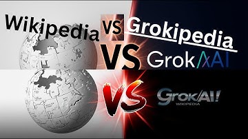 Grokipedia vs Wikipedia