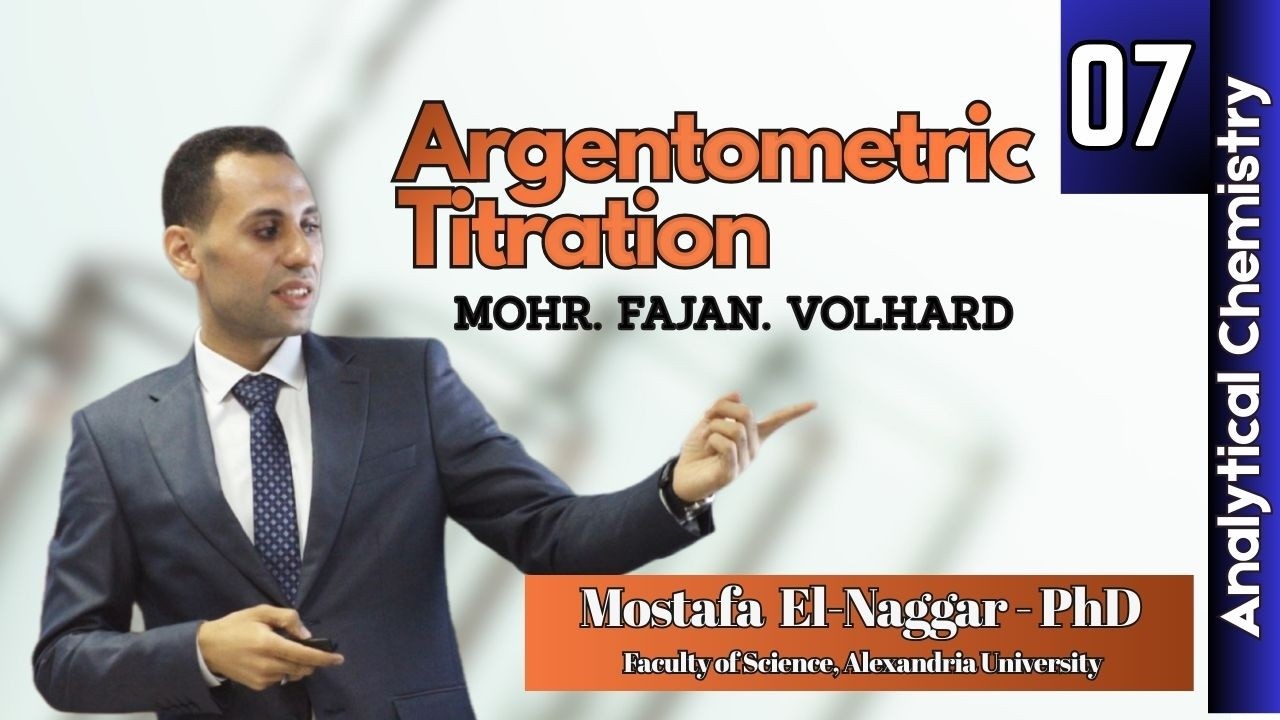 𝟎𝟕 - 𝐀𝐫𝐠𝐞𝐧𝐭𝐨𝐦𝐞𝐭𝐫𝐢𝐜 𝐓𝐢𝐭𝐫𝐚𝐭𝐢𝐨𝐧 (𝐌𝐨𝐡𝐫, 𝐅𝐚𝐣𝐚𝐧 𝐚𝐧𝐝 𝐕𝐨𝐥𝐡𝐚𝐫𝐝 𝐌𝐞𝐭𝐡𝐨𝐝𝐬)