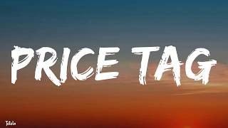 Jessie J -Price Tag (lyrics)