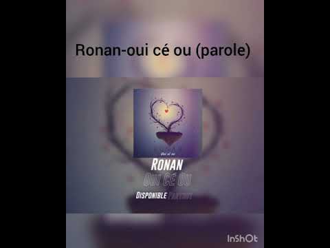 Ronan-Oui cé ou (parole)