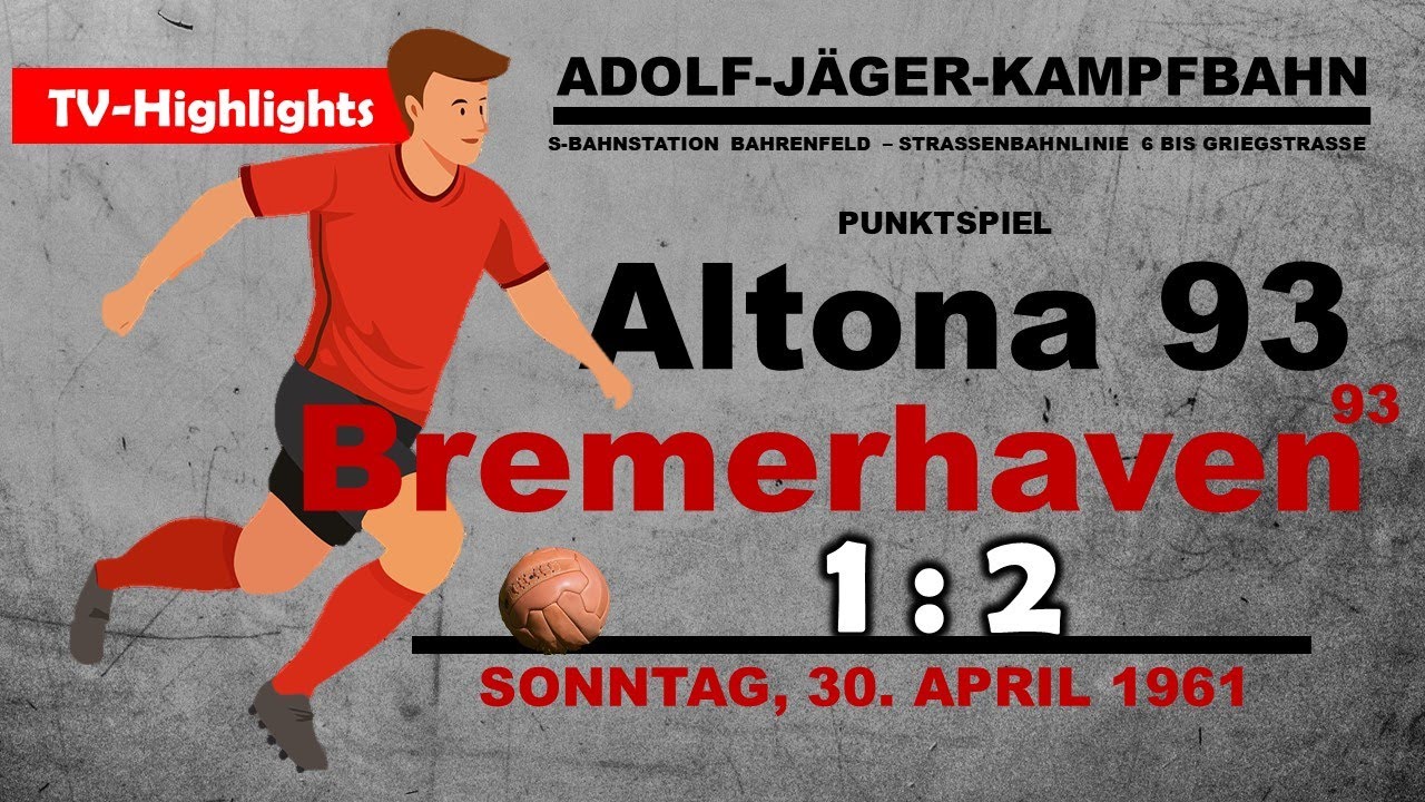 1961-04-30 Altona 93 - Bremerhaven 93 1:2 (Oberliga - TV-Highlights NDR)