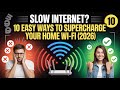 Slow Internet 10 Easy Ways to Supercharge Your Home Wi Fi 2026