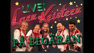 Larz Kristerz -Här På Landet- (LIVE)