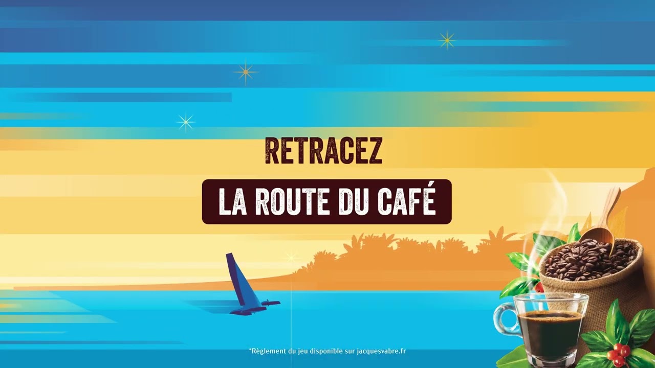 Jacques Vabre – Retracez la Route du Café !