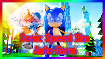 💠 Roblox Sonic Speed Simulator Script / Exploit | Auto-Farm & Auto-Rebirth!
