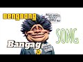 Bengbang Markus Bangag SONG 🎶