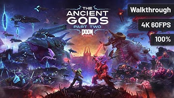 Doom Eternal: The Ancient Gods - Part Two – Full Walkthrough (DLC, No Commentary, 4K60FPS)