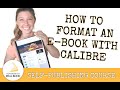 How to Format an E book with Calibre