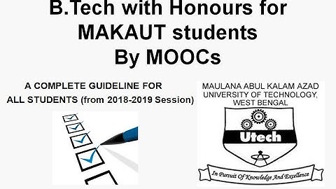 B.Tech with Honours for MAKAUT students By MOOCs