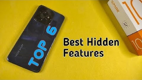 Tecno Spark 10c Top 6 | Best Hidden Features, You Must, Tips & Tricks