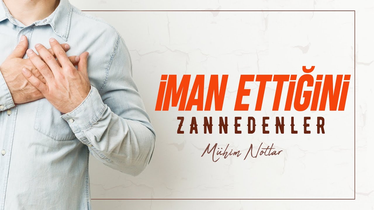 İman Ettiğini Zannedenler | Halis Bayancuk Hoca